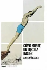 Cómo Muere un Turista Inglés