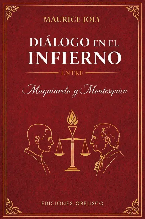 Diálogo en el Infierno entre Maquiavelo y Montesquieu