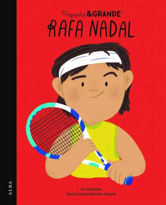 Pequeño&Grande Rafa Nadal