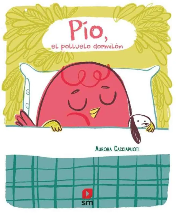 Pio, el Polluelo Dormilon