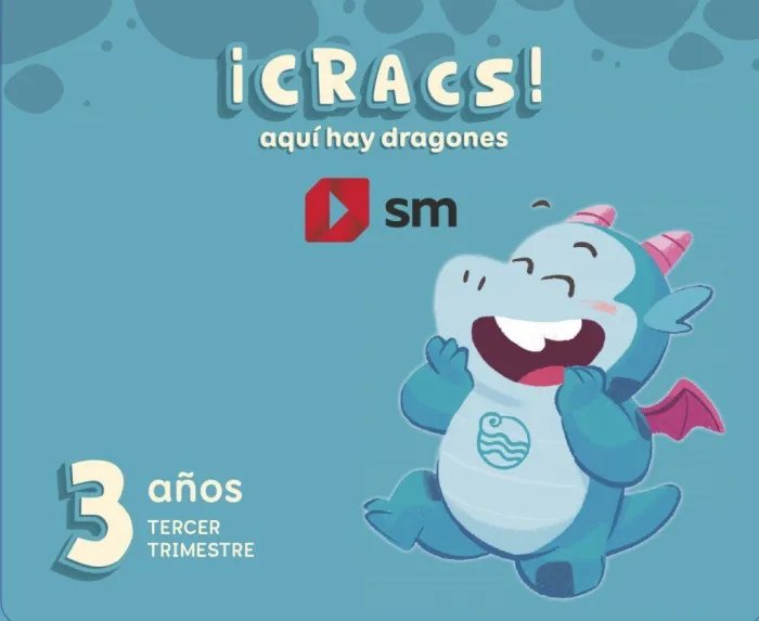 Metodo Globalizado. 3 Años. 3 Trimestre. ¡Cracs! Aquí Hay Dragones