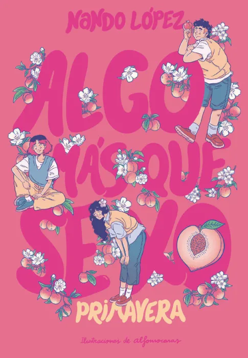 Algo Mas que Sexo: Primavera