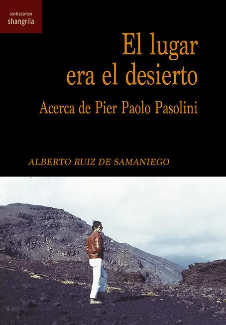 El Lugar Era el Desierto