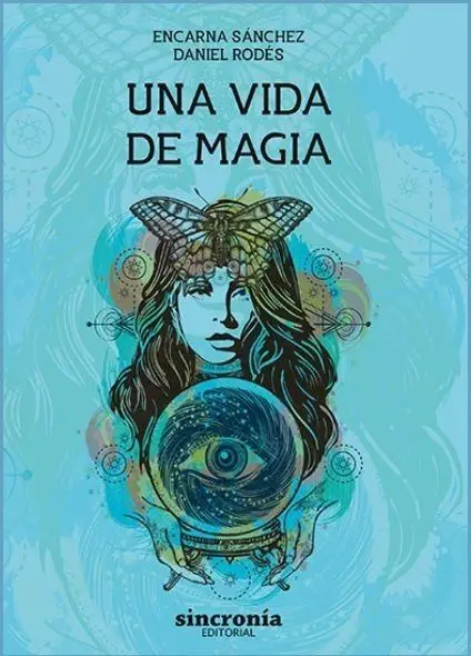 Una Vida de Magia