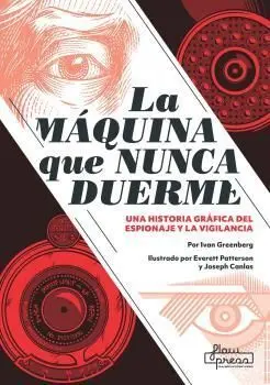 Maquina que Nunca Duerme, la