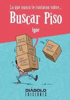 Lo que Nunca te Contaron Sobre Buscar Piso