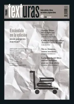Texturas 40: la Industria del Libro en el Siglo Xxi