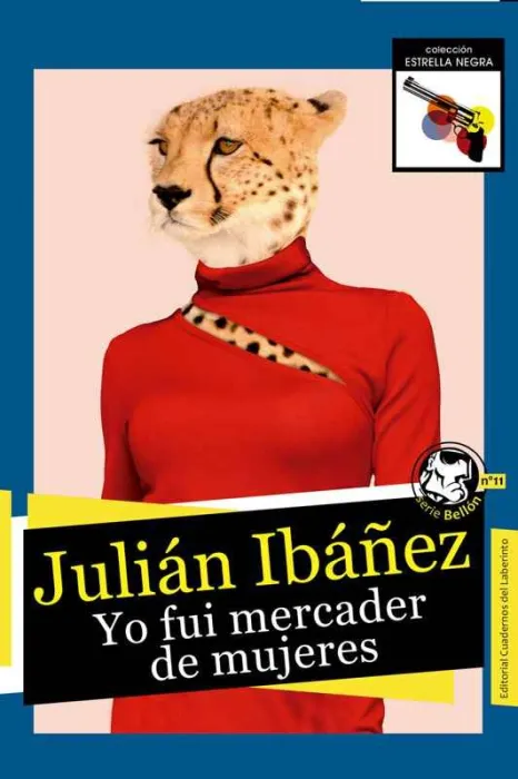 Yo Fui Mercader de Mujeres