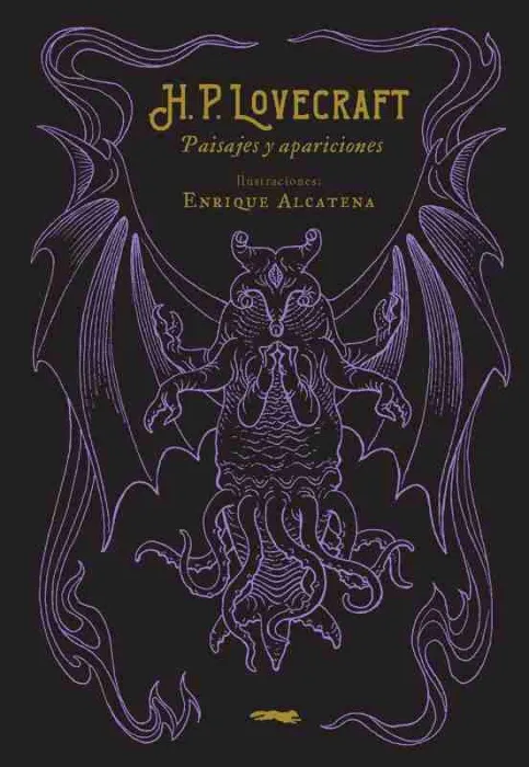 H. P. Lovecraft. Paisajes y Apariciones