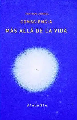 Consciencia Más Allá de la Vida