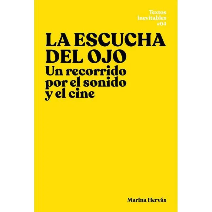 La Escucha del Ojo
