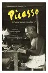Conversaciones con Picasso - el Arte no Es la Verdad I