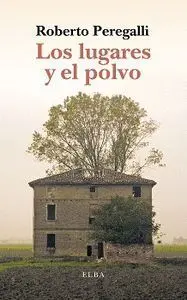 Los Lugares y el Polvo