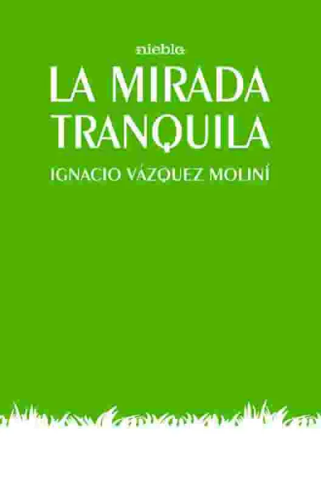 La Mirada Tranquila
