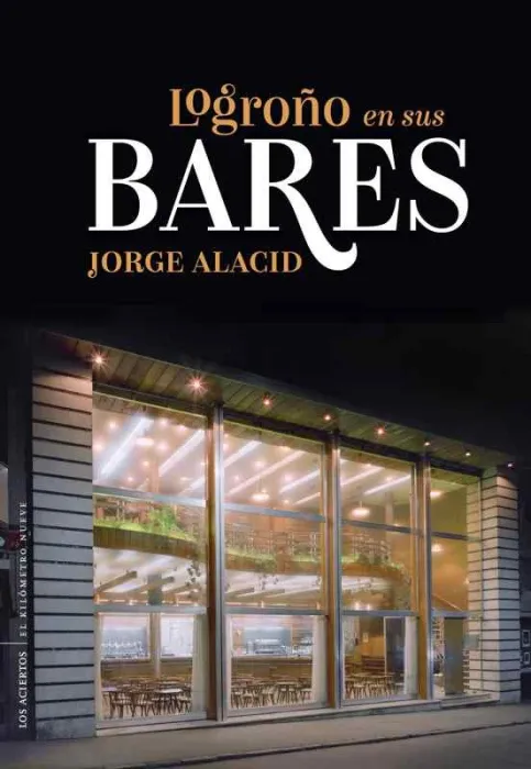 Logroño en Sus Bares