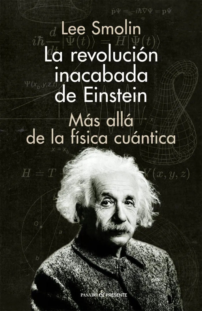 La Revolucion Inacabada de Einstein