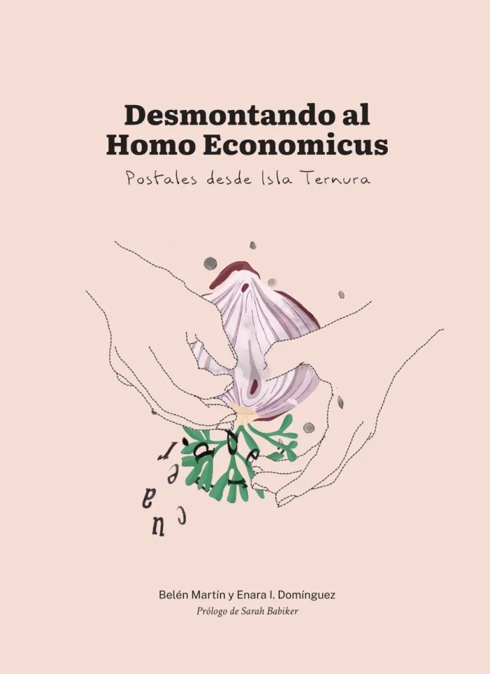 Desmontando Al Homo Economicus