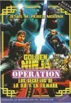 Golden Ninja Operation