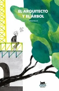 Arquitecto y el Arbol, el