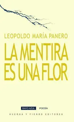 La Mentira Es una Flor