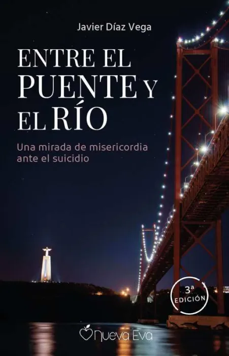 Entre el Puente y el Río