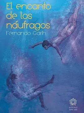 El Encanto de los Naufragos