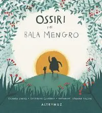 Ossiri y el Bala Mengro