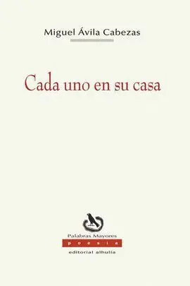 Cada Uno en Su Casa
