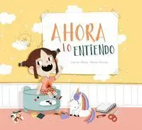 Ahora lo Entiendo