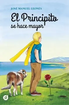 El Principito se Hace Mayor