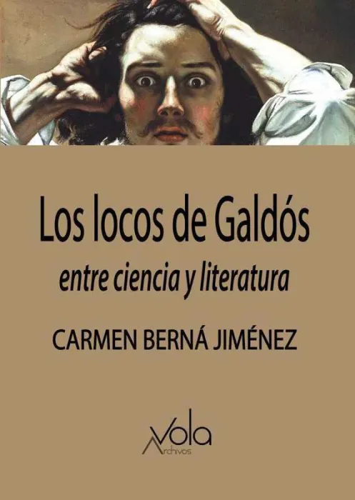 Los Locos de Galdós