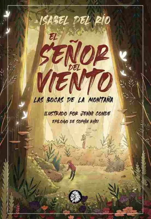 El Señor del Viento. Las Bocas de la Montaña