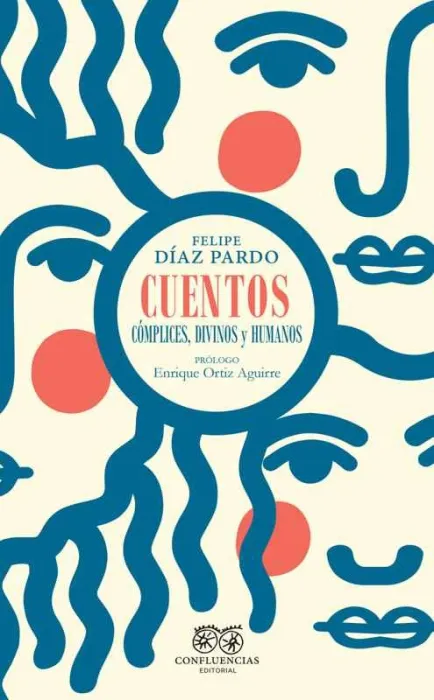 Cuentos Cómplices, Divinos y Humanos
