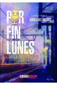 Por Fin Lunes