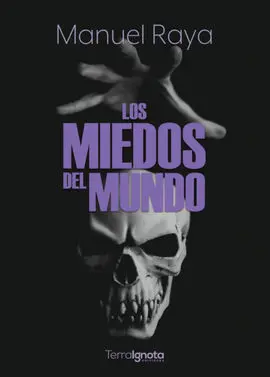 Los Miedos del Mundo