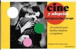 Cine y Adopcion 101 Peliculas para Familias Adoptivas y Ac