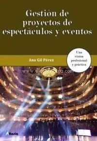 Gestión de Proyectos de Espectáculos y Eventos