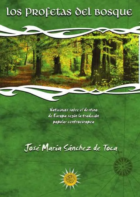 Los Profetas del Bosque