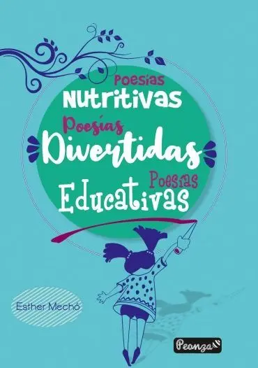 Poesías Nutritivas, Poesías Divertidas, Poesías Educativas
