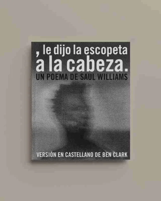 , le Dijo la Escopeta a la Cabeza