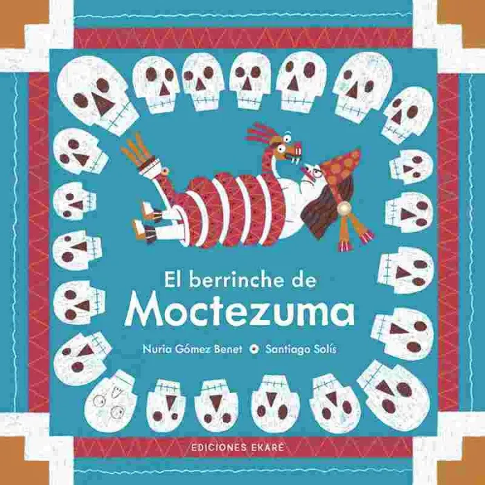 Berrinche de Moctezuma, el