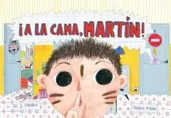 Ia la Cama, Martin!