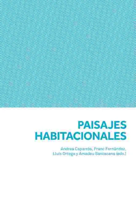 Paisajes Habitacionales
