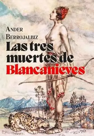 Tres Muertes de Blancanieves, las