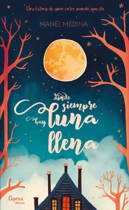 Donde Siempre Hay Luna Llena