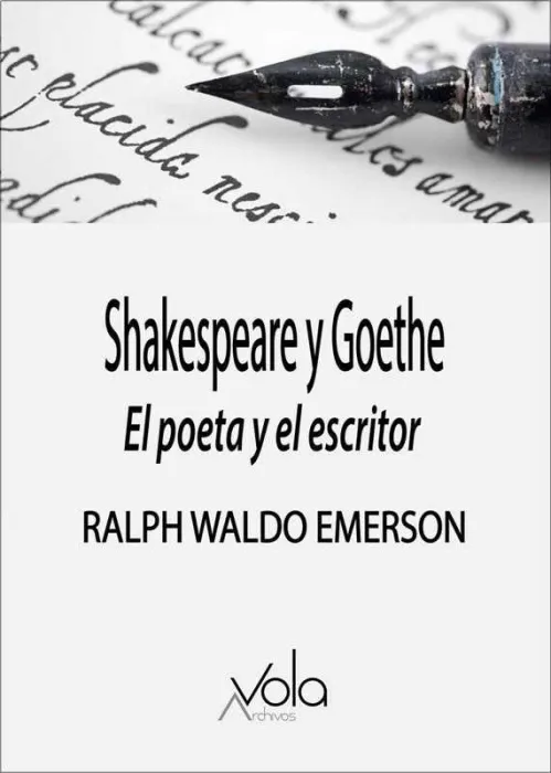 Shakespeare y Goethe: el Poeta y el Escritor