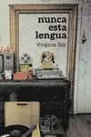 Nunca esta Lengua