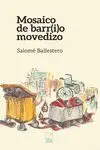 Mosaico de Barr(I)O Movedizo