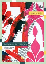 El Mercado se Pregunta