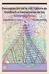 Demostración de la Conjetura de Goldbach e Inecuaciones de los Números Primos
